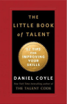 Little Book of Talent by Daniel Coyle&nbsp;(2012)